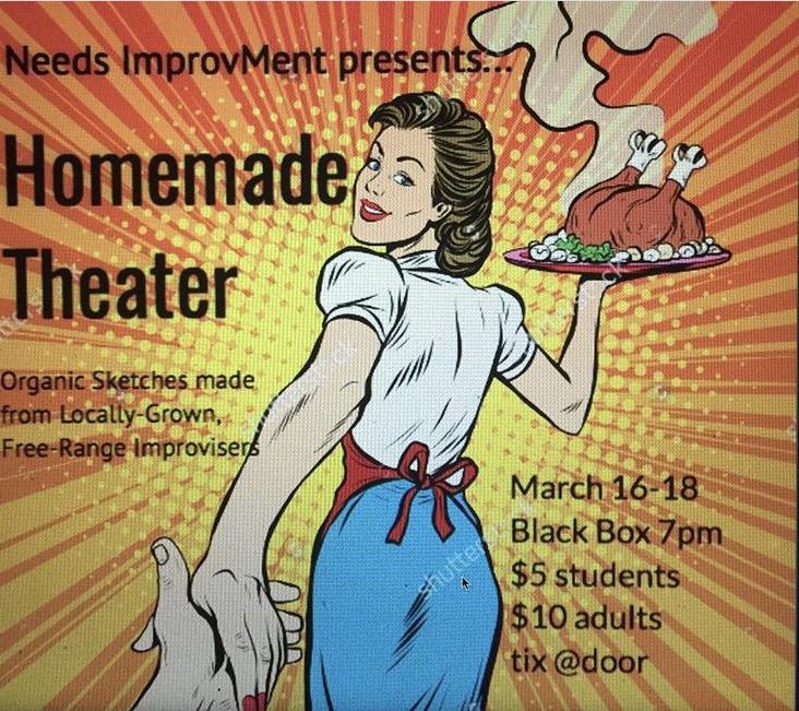 The 26 member cast of Needs ImprovMent will provide three nights of live entertainment.