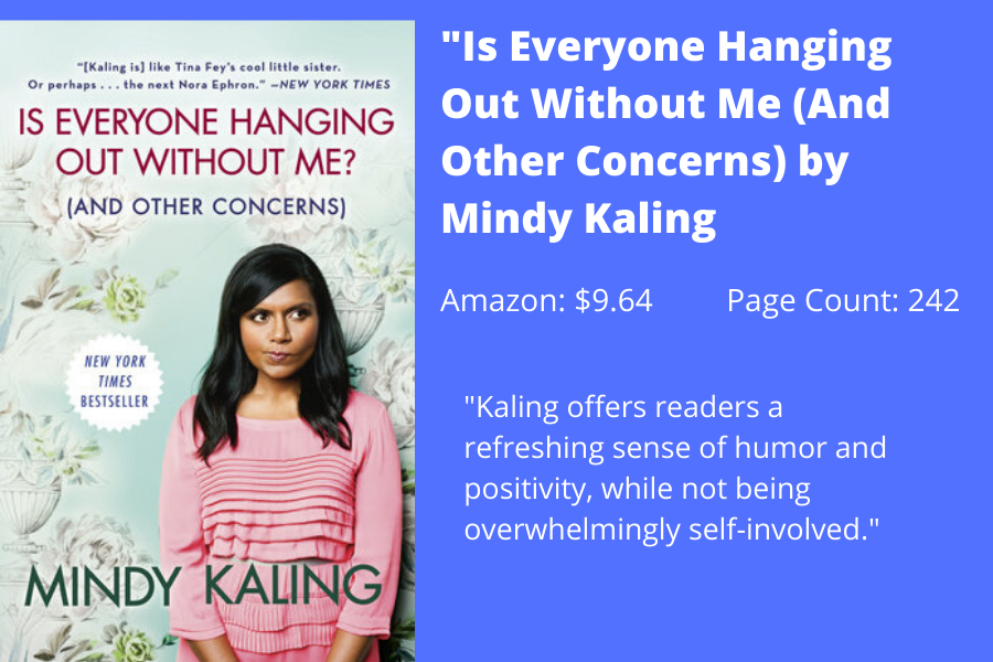 Staff Writer Jula Utzschneider writes that Mindy Kalings book portrays her in a humbling light.