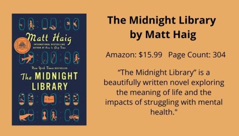 Staff Writer Jadyn Jacobs writes that The Midnight Library provides a magical take on the meaning of life, making it a must read for all. 