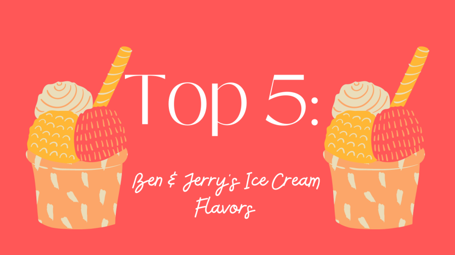 Top 5: Ben & Jerrys Ice Cream Flavors