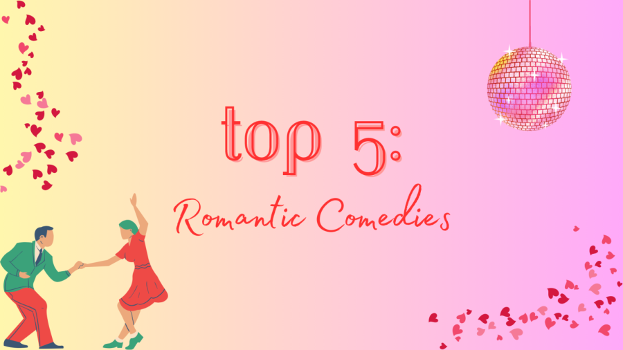 Top 5 romantic comedies