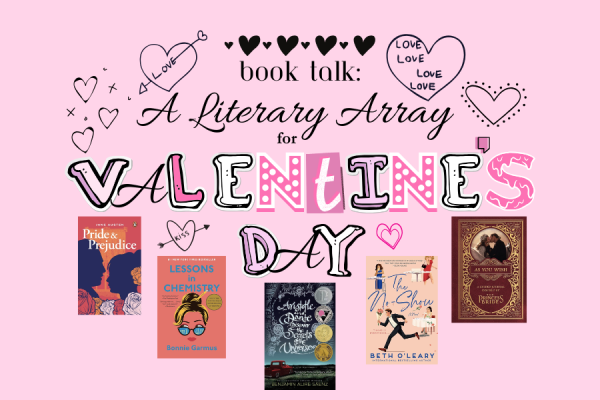 Assistant A&E Editor Laney Halsey compiles a list of good books to read this Valentines Day.