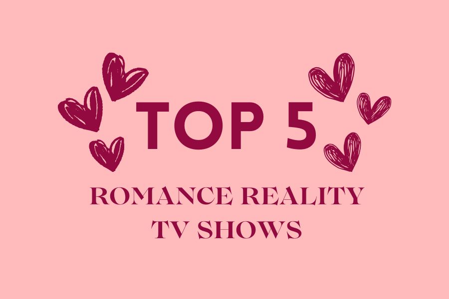 Top 5 romance reality TV shows