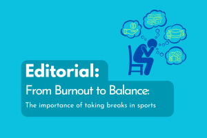 EDITORIAL: From Burnout to Balance
